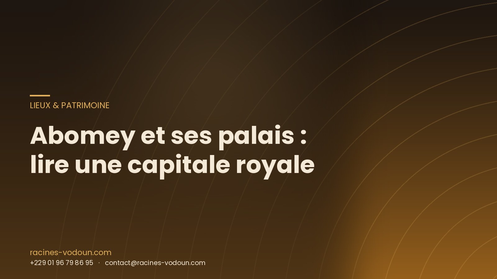 Abomey et ses palais : lire une capitale royale