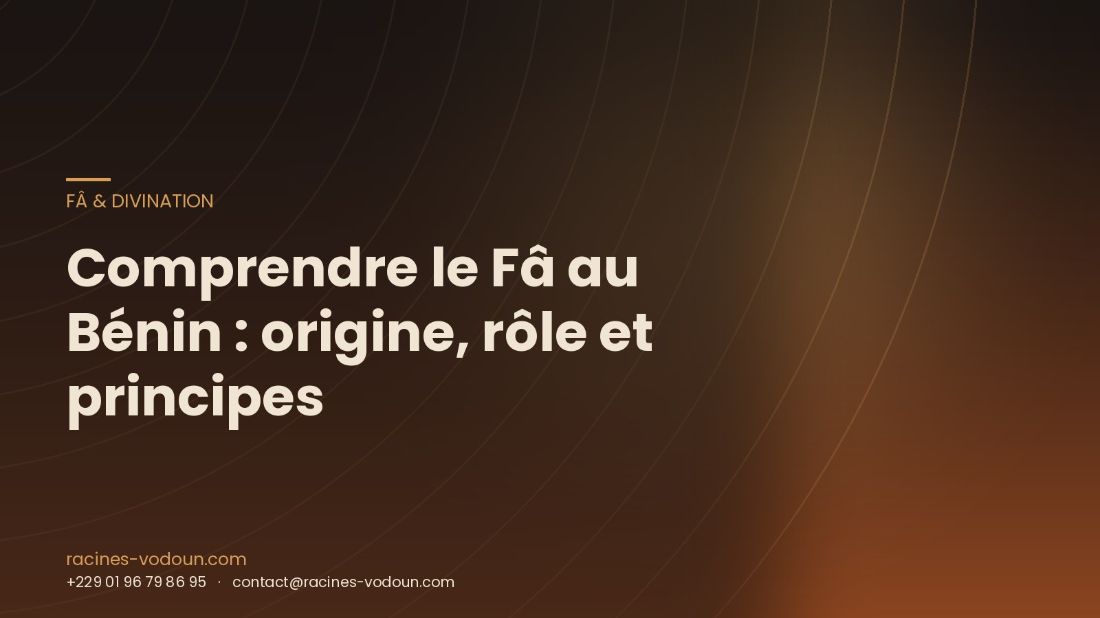 Comprendre le Fâ au Bénin : origine, rôle et principes