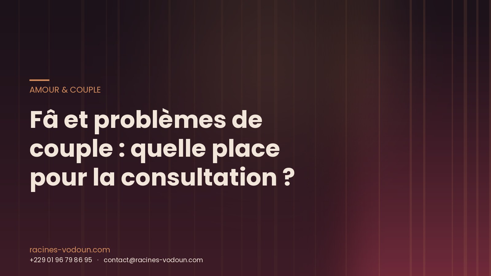 Fâ et problèmes de couple : quelle place pour la consultation ?