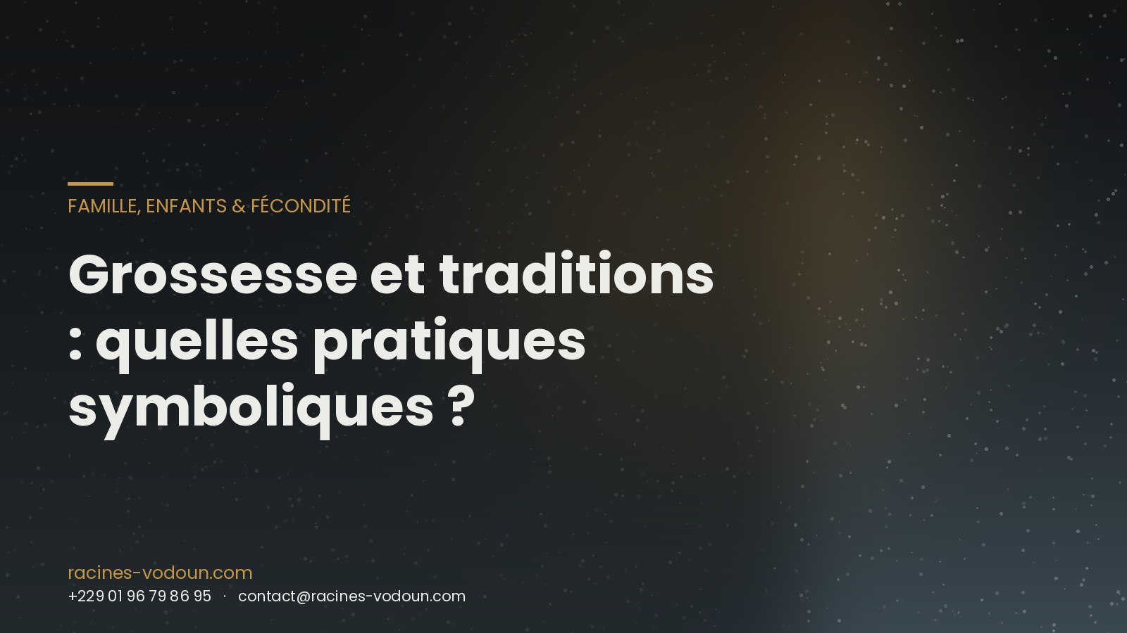 Grossesse et traditions : quelles pratiques symboliques ?