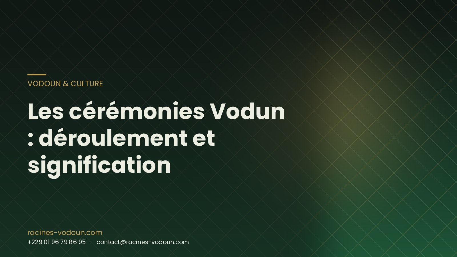 Les cérémonies Vodun : déroulement et signification