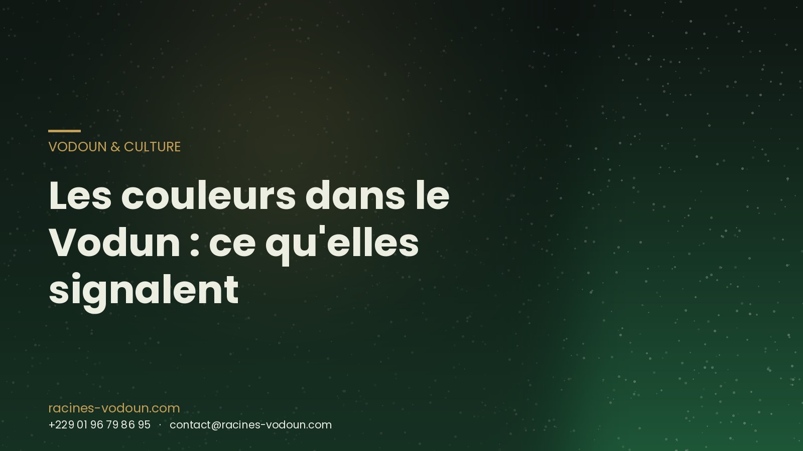 Les couleurs dans le Vodun : ce qu'elles signalent