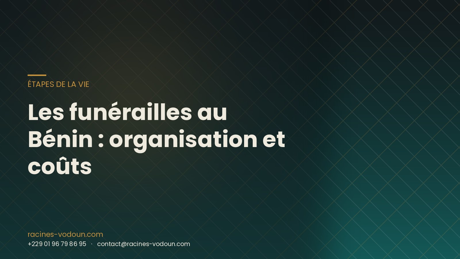 Les funérailles au Bénin : organisation et coûts