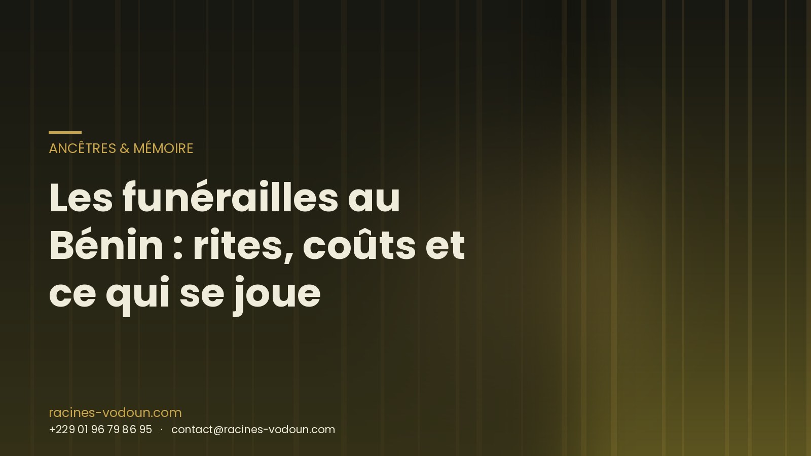 Les funérailles au Bénin : rites, coûts et ce qui se joue