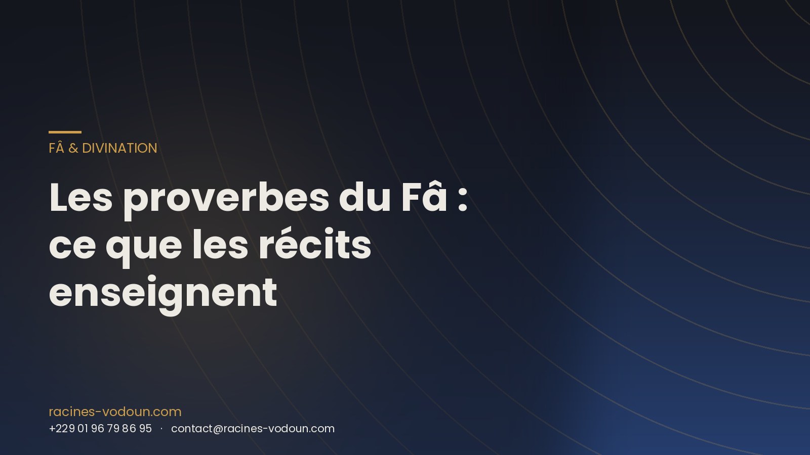 Les proverbes du Fâ : ce que les récits enseignent