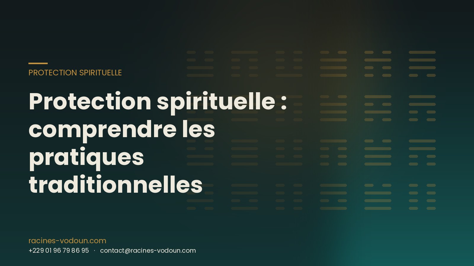 Protection spirituelle : comprendre les pratiques traditionnelles