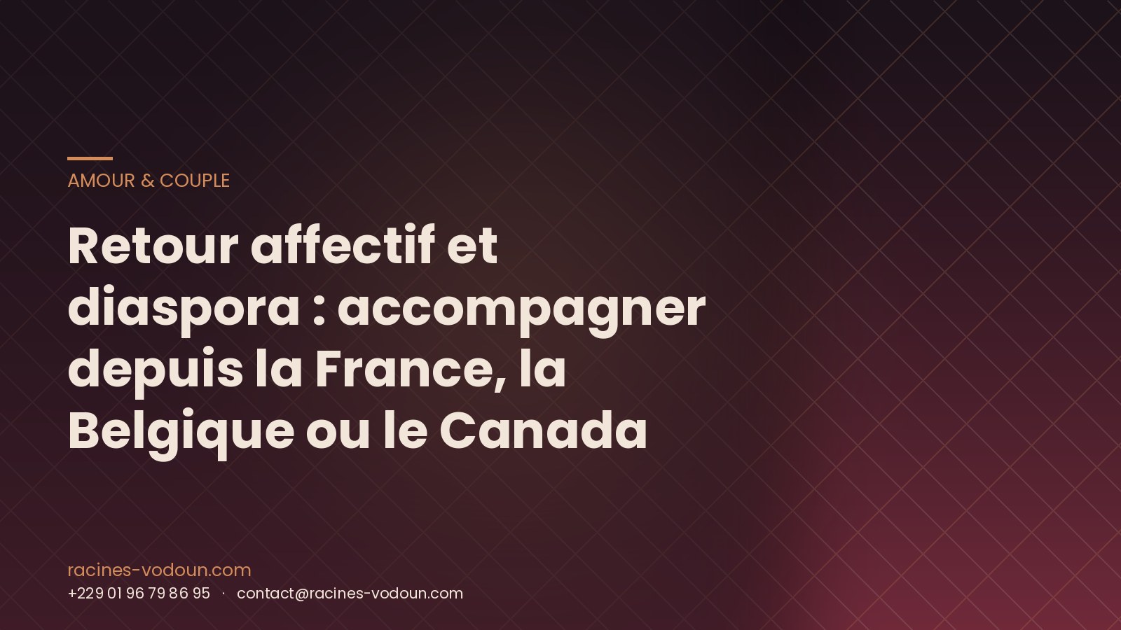 Retour affectif et diaspora : accompagner depuis la France, la Belgique ou le Canada