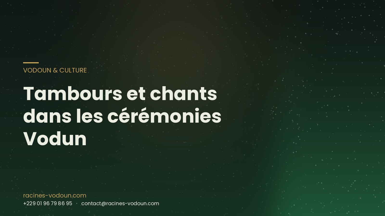 Tambours et chants dans les cérémonies Vodun