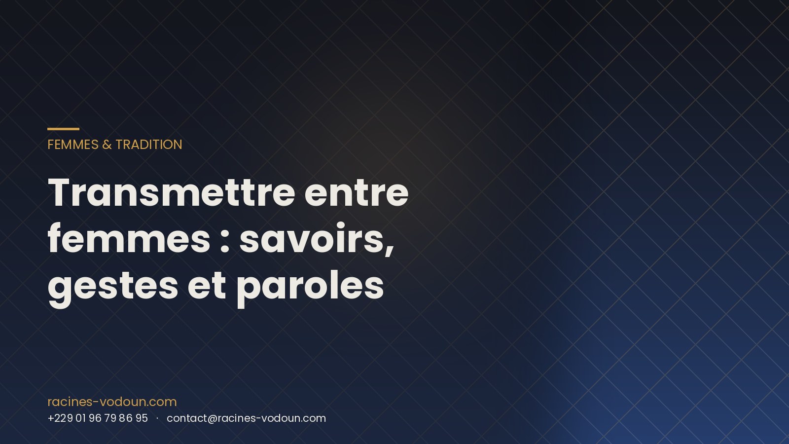 Transmettre entre femmes : savoirs, gestes et paroles