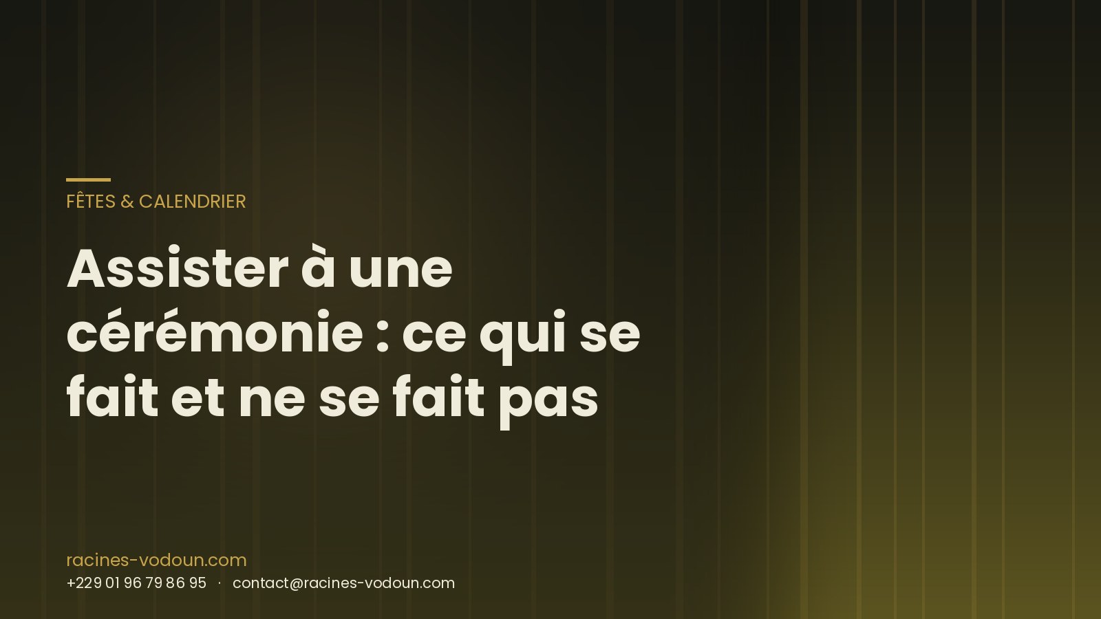 Assister à une cérémonie : ce qui se fait et ne se fait pas