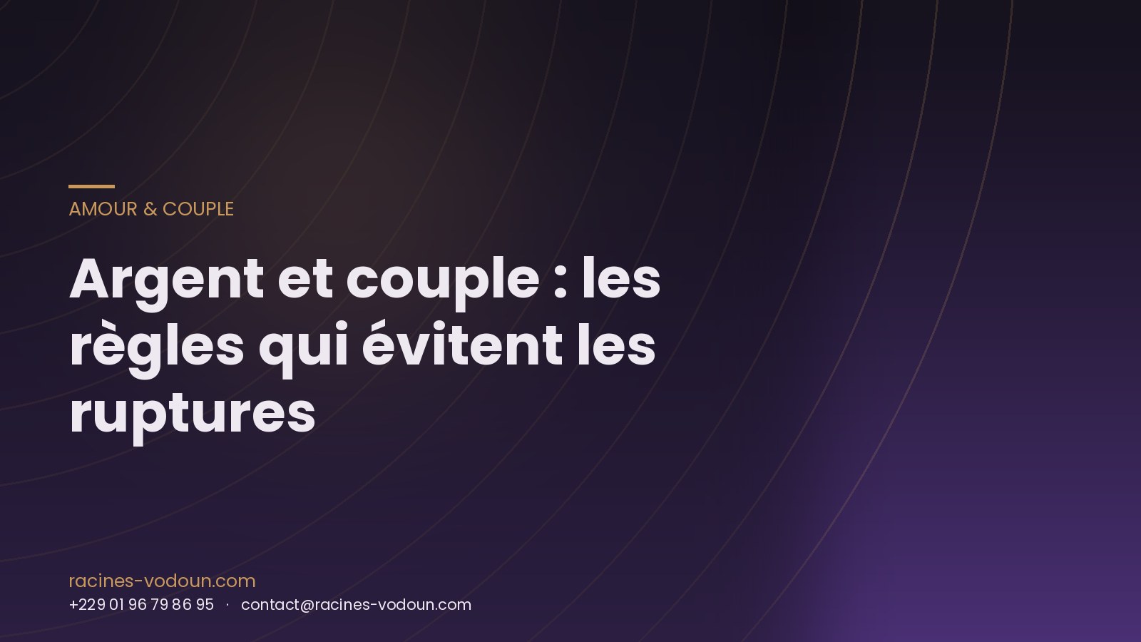 Argent et couple : les règles qui évitent les ruptures
