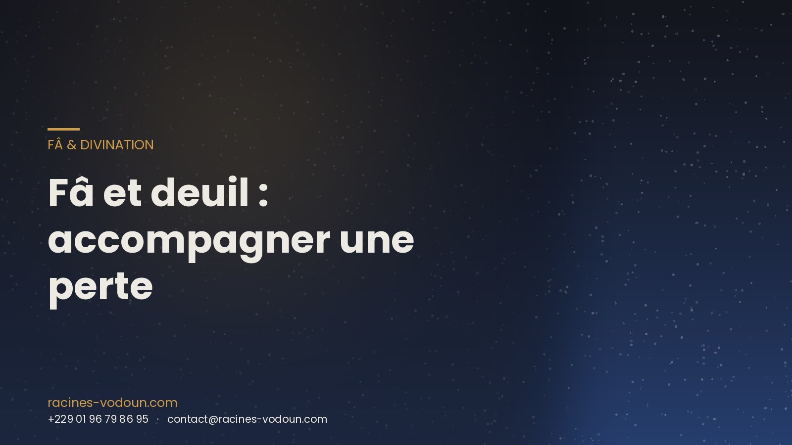 Fâ et deuil : accompagner une perte