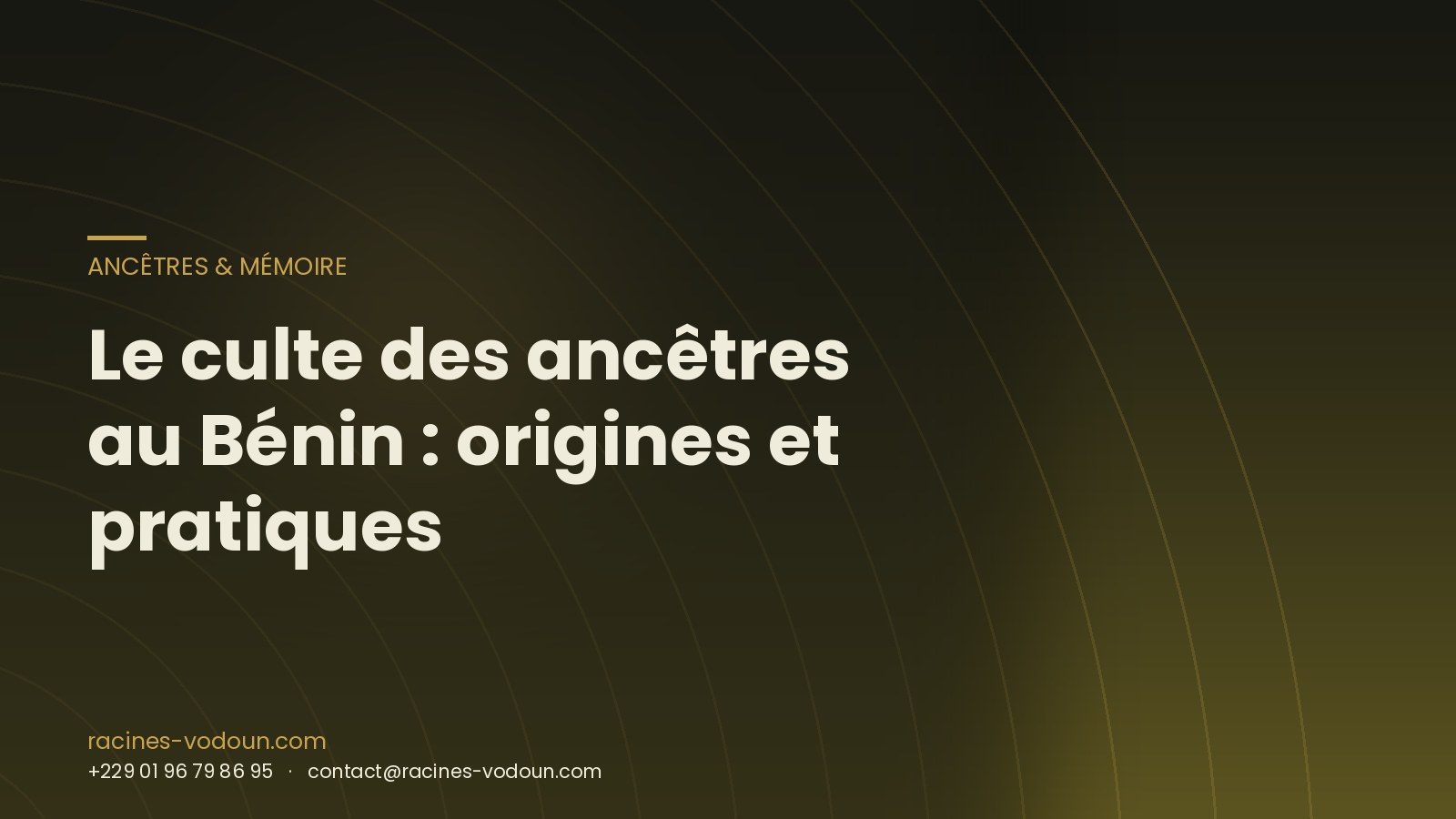 Le culte des ancêtres au Bénin : origines et pratiques