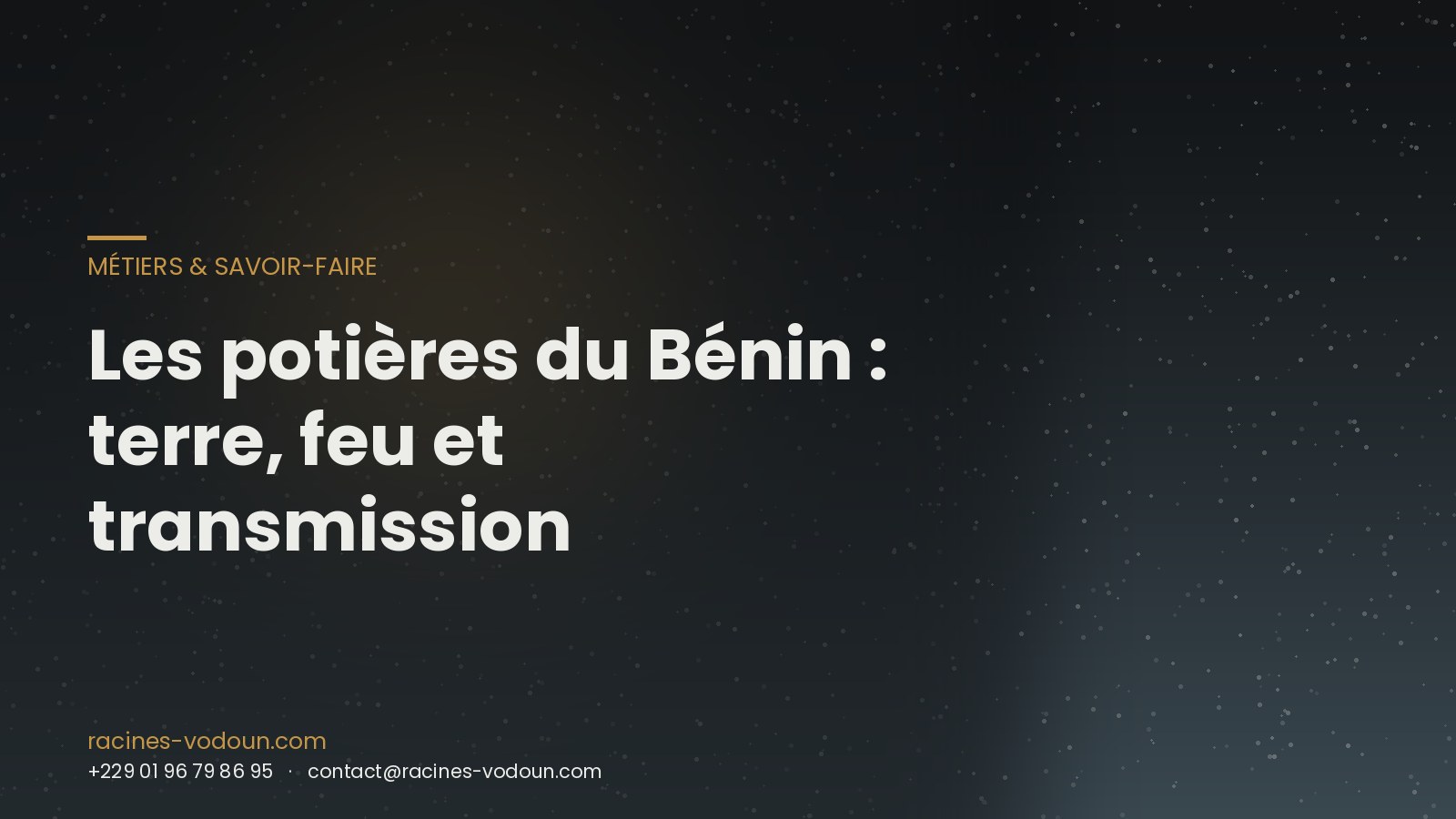 Les potières du Bénin : terre, feu et transmission