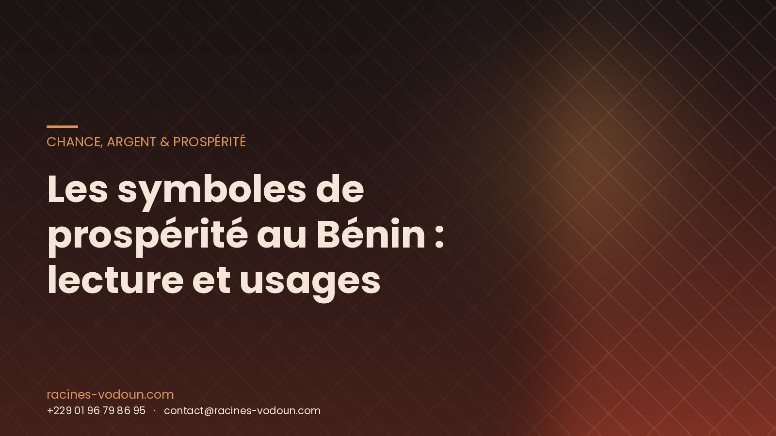 Les symboles de prospérité au Bénin : lecture et usages