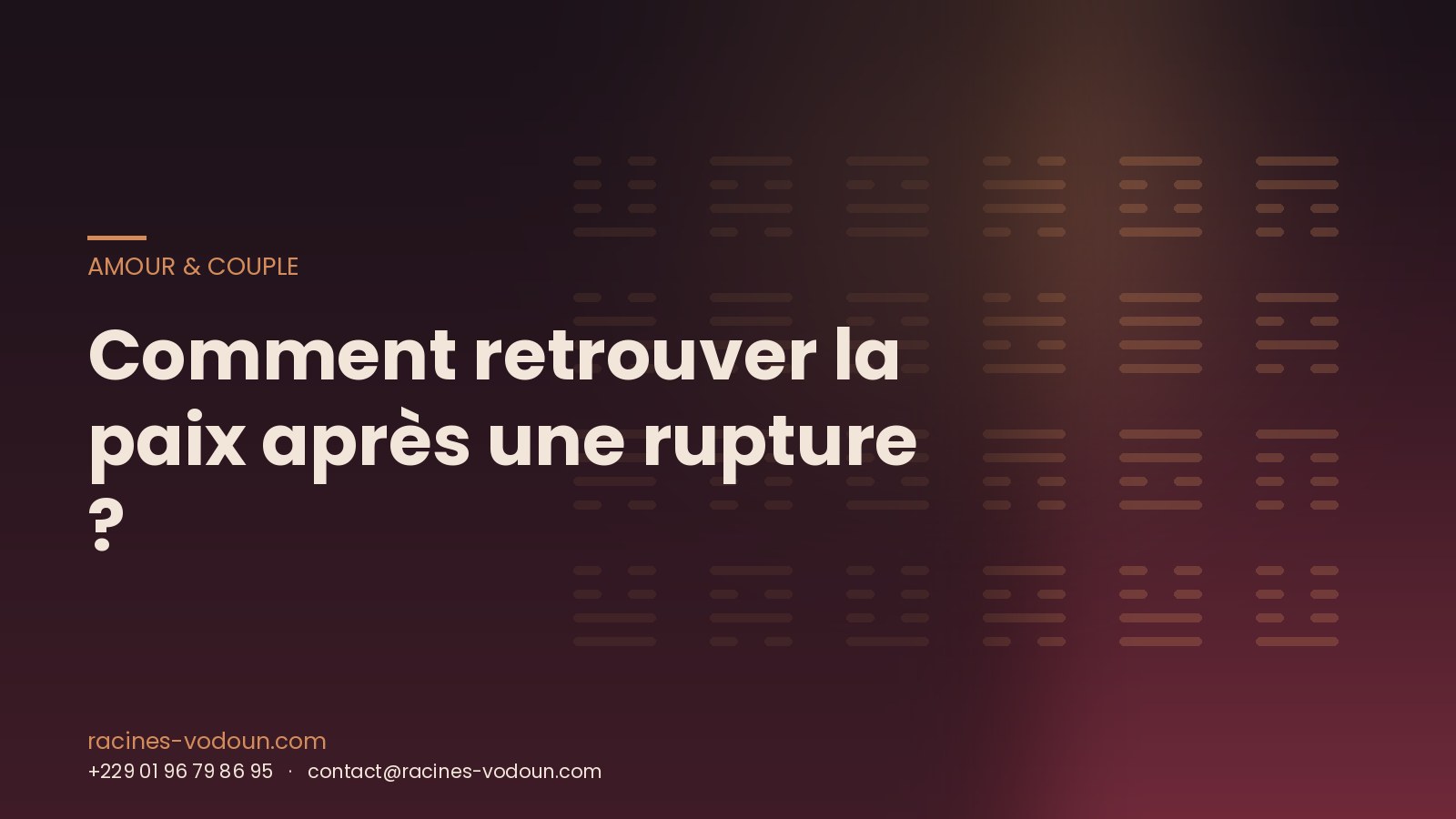 Comment retrouver la paix après une rupture ?