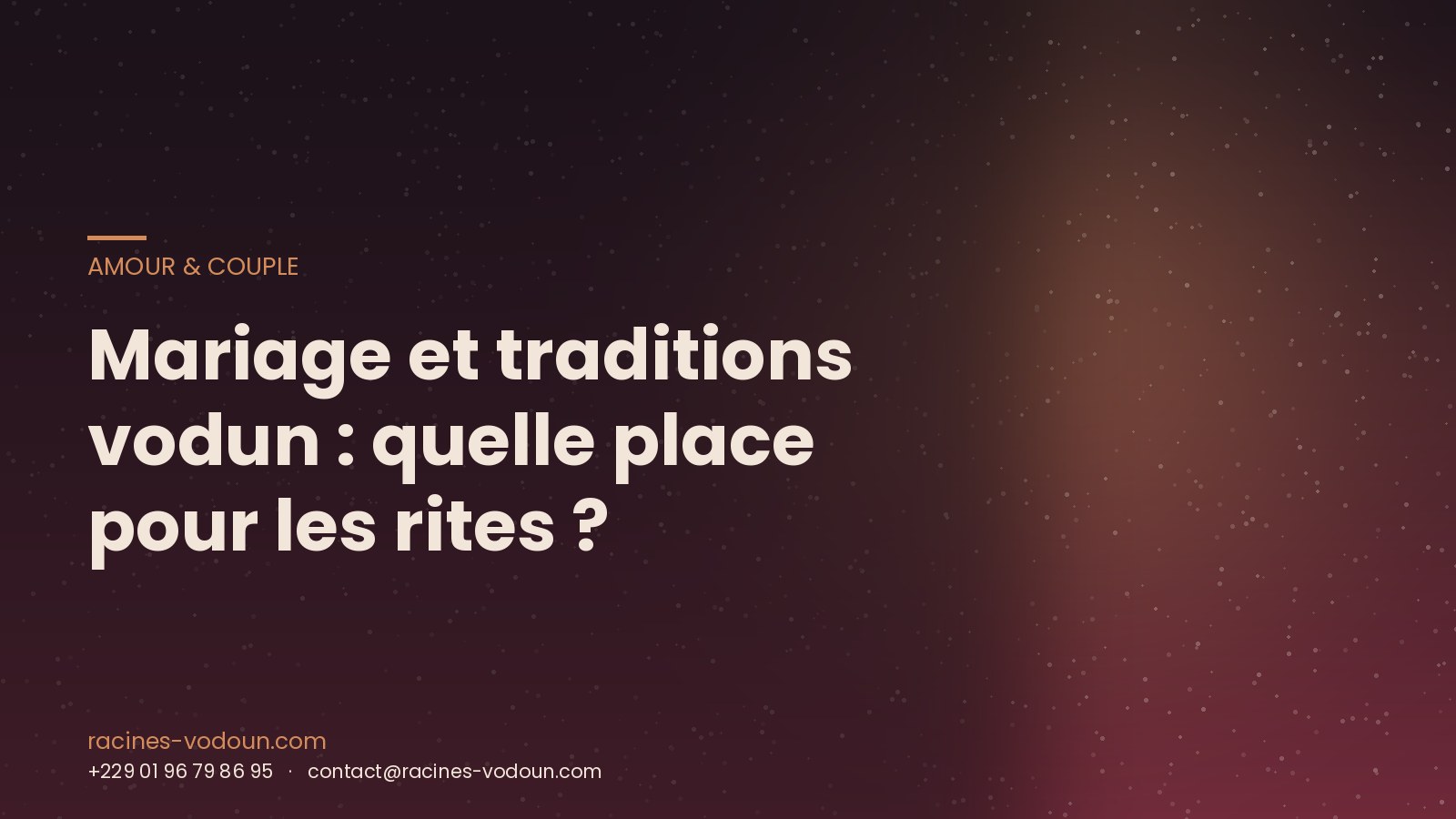Mariage et traditions vodun : quelle place pour les rites ?