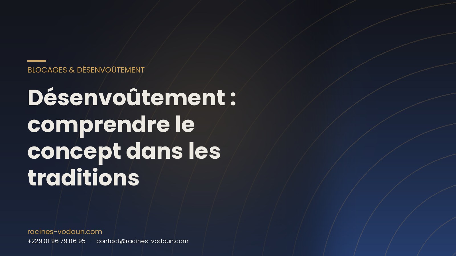 Désenvoûtement : comprendre le concept dans les traditions
