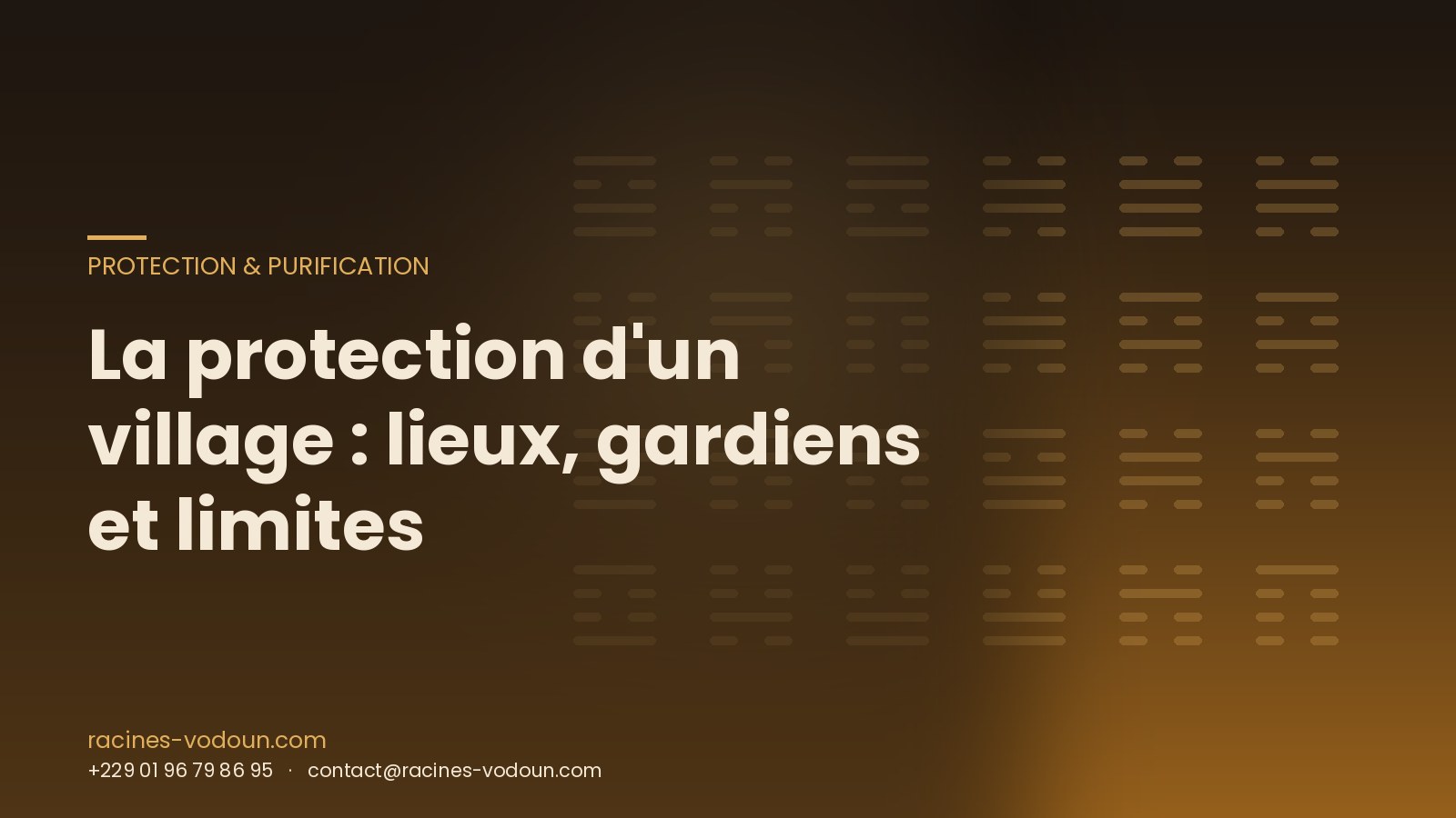 La protection d'un village : lieux, gardiens et limites
