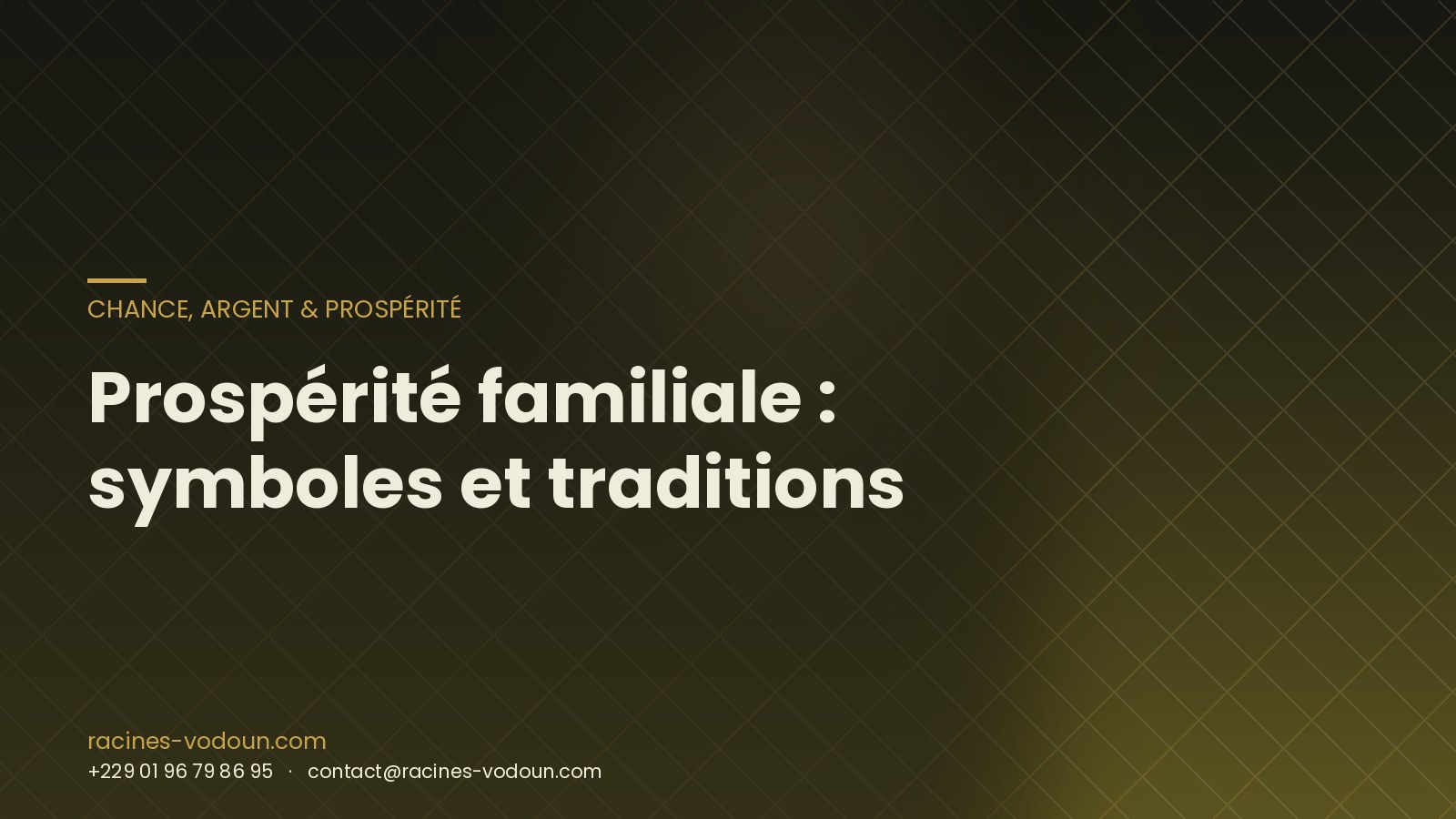 Prospérité familiale : symboles et traditions
