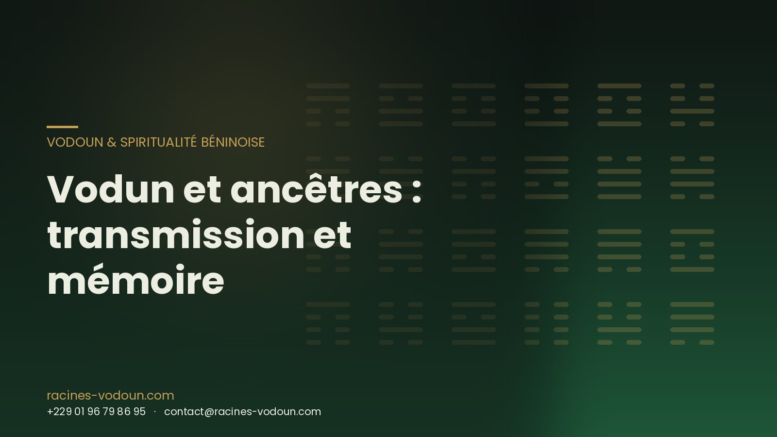 Vodun et ancêtres : transmission et mémoire
