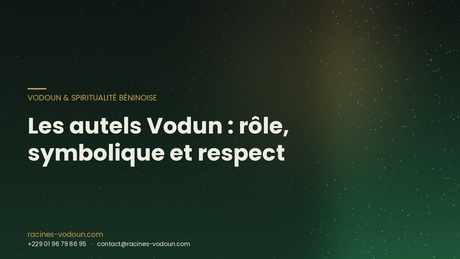 Les autels Vodun : rôle, symbolique et respect