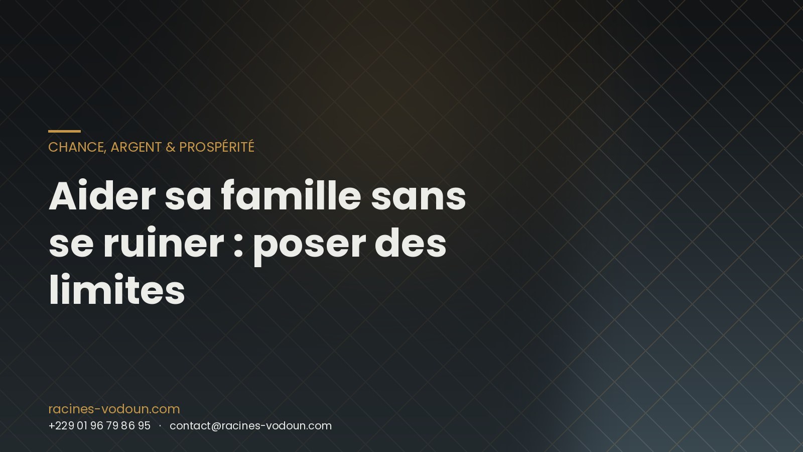 Aider sa famille sans se ruiner : poser des limites