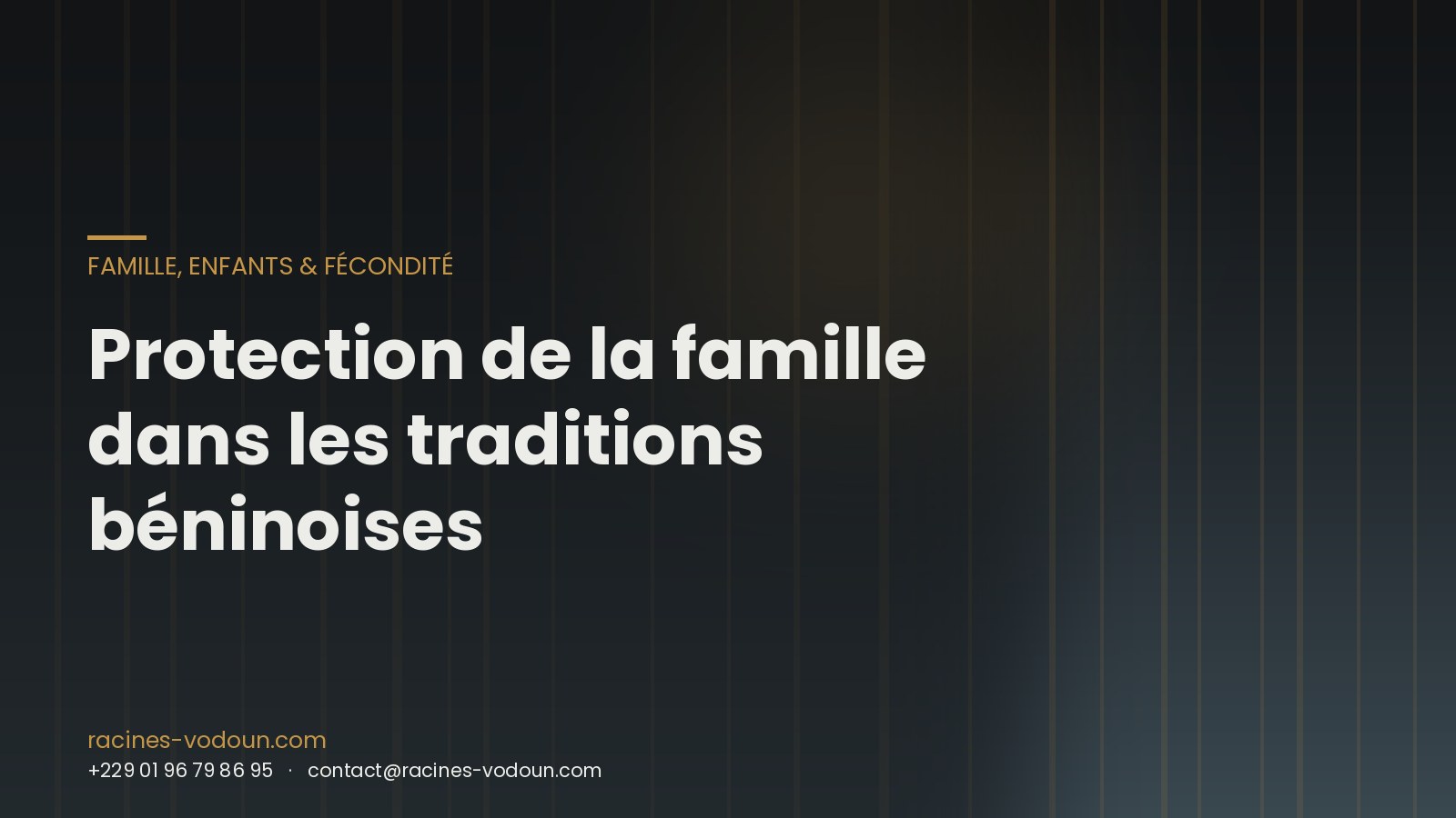 Protection de la famille dans les traditions béninoises