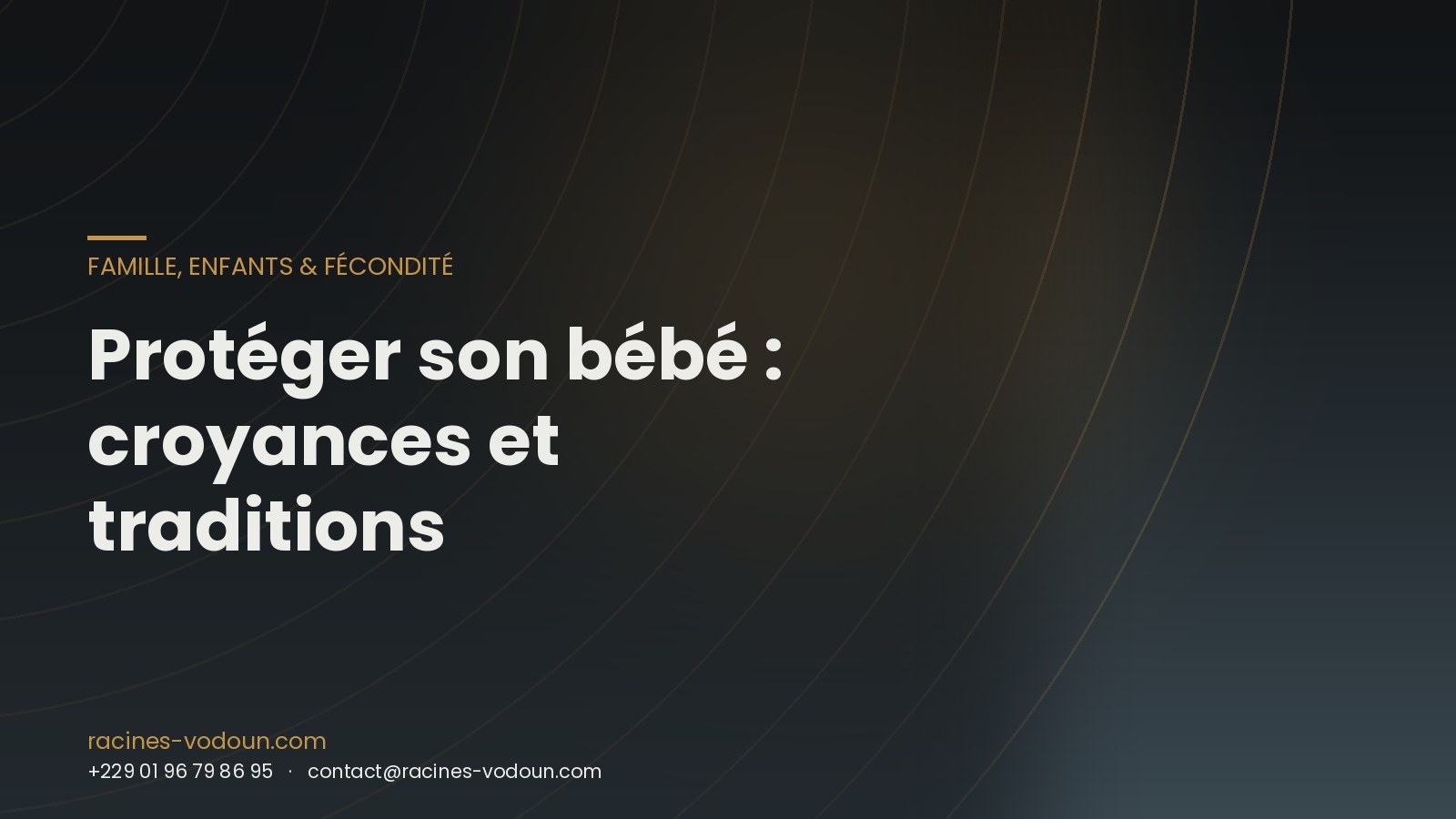 Protéger son bébé : croyances et traditions