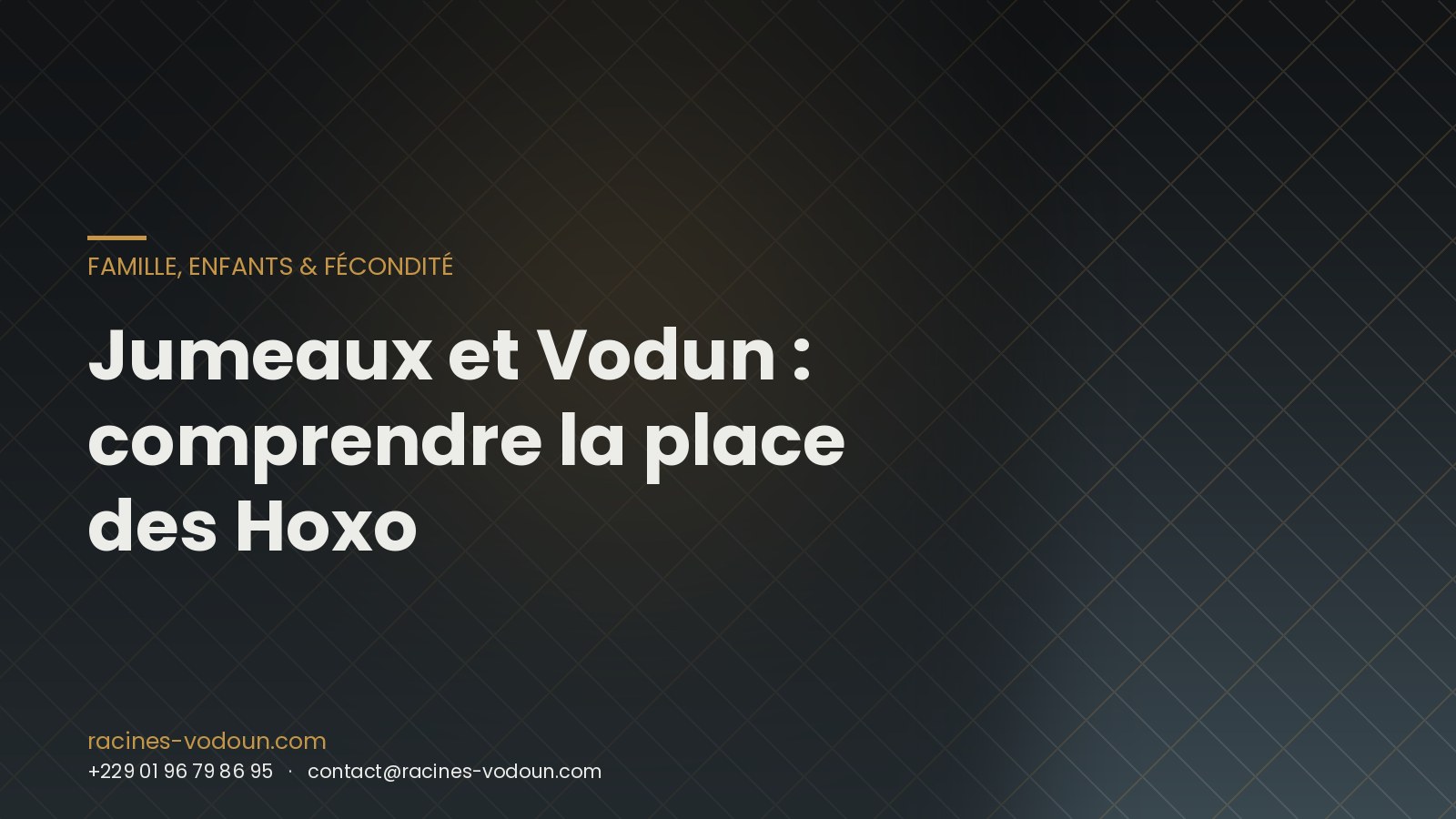 Jumeaux et Vodun : comprendre la place des Hoxo